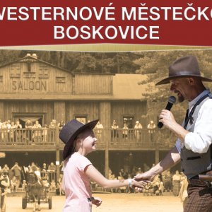 WESTERNOVÉ MĚSTEČKO BOSKOVICE: -
